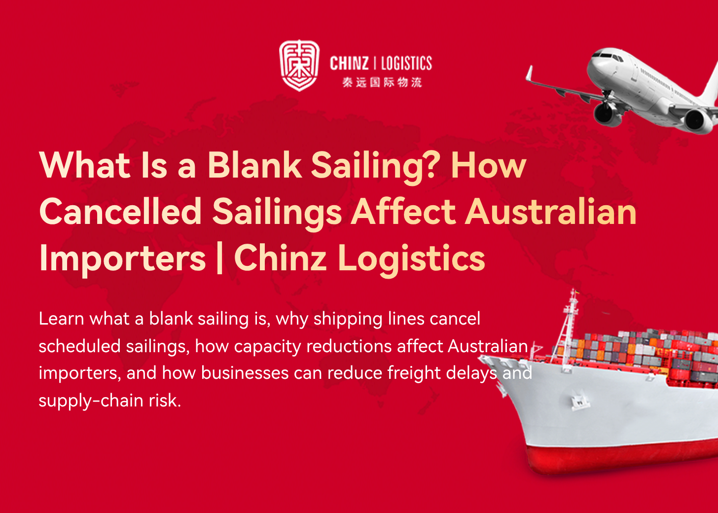 What Is a Blank Sailing? How Cancelled Sailings Affect Australian Importers | Chinz Logistics