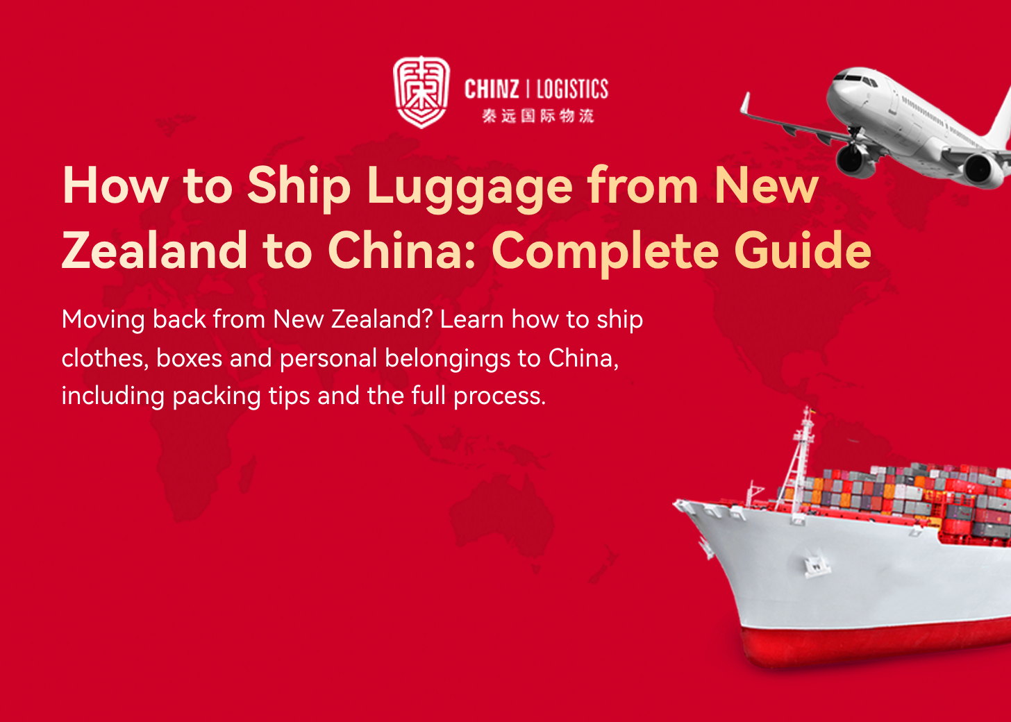 How to Ship Luggage from New Zealand to China: Complete Guide
