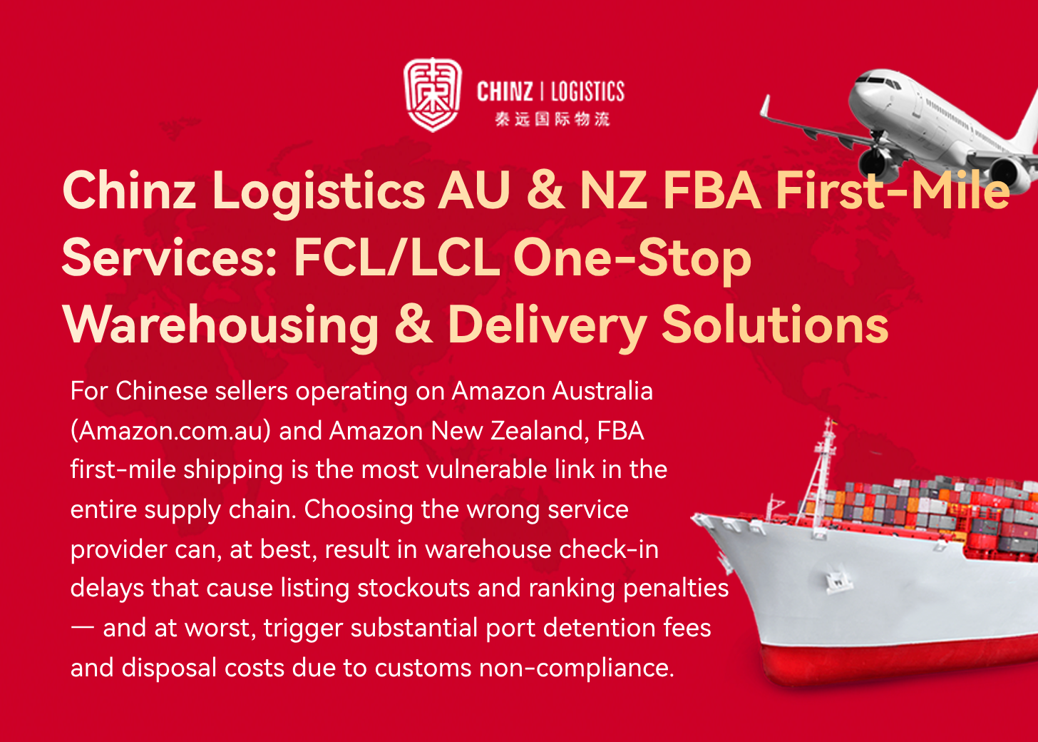 Chinz Logistics AU & NZ FBA First-Mile Services: FCL/LCL One-Stop Warehousing & Delivery Solutions