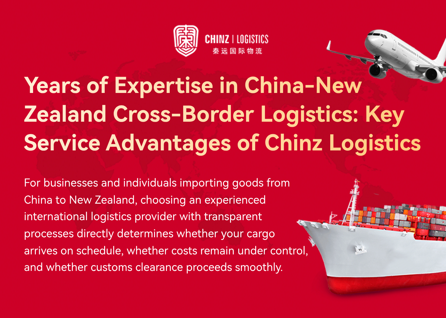 Years of Expertise in China-New Zealand Cross-Border Logistics: Key Service Advantages of Chinz Logistics