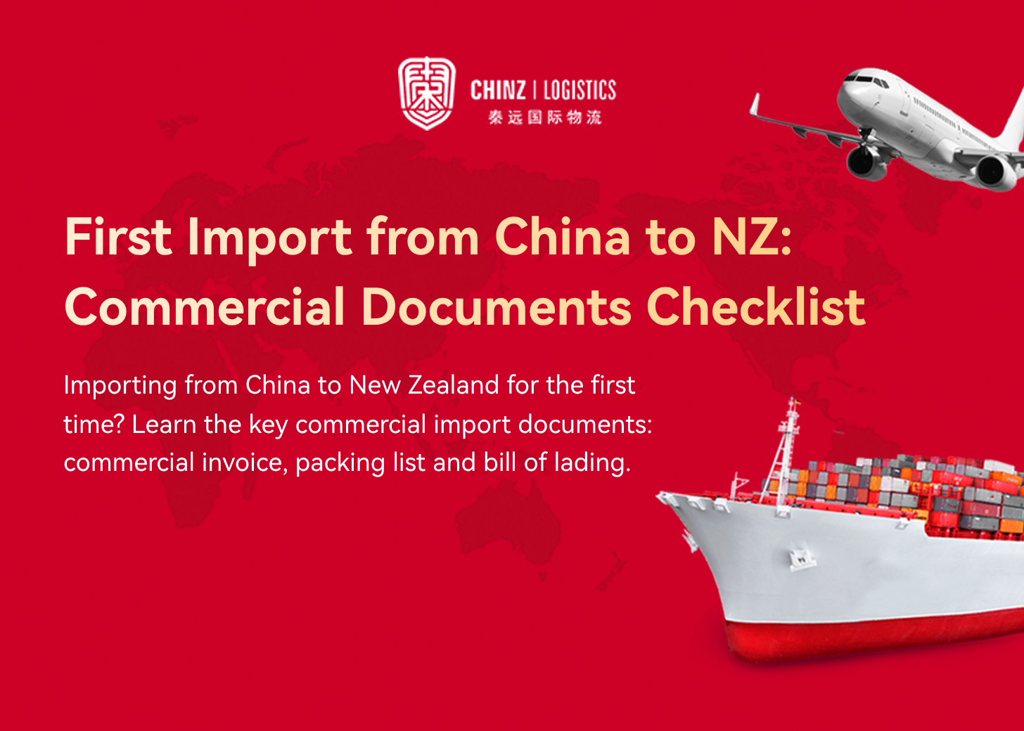First Import from China to NZ: Commercial Documents Checklist