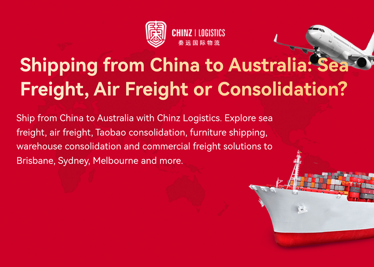 Shipping from China to Australia: Sea Freight, Air Freight or Consolidation?