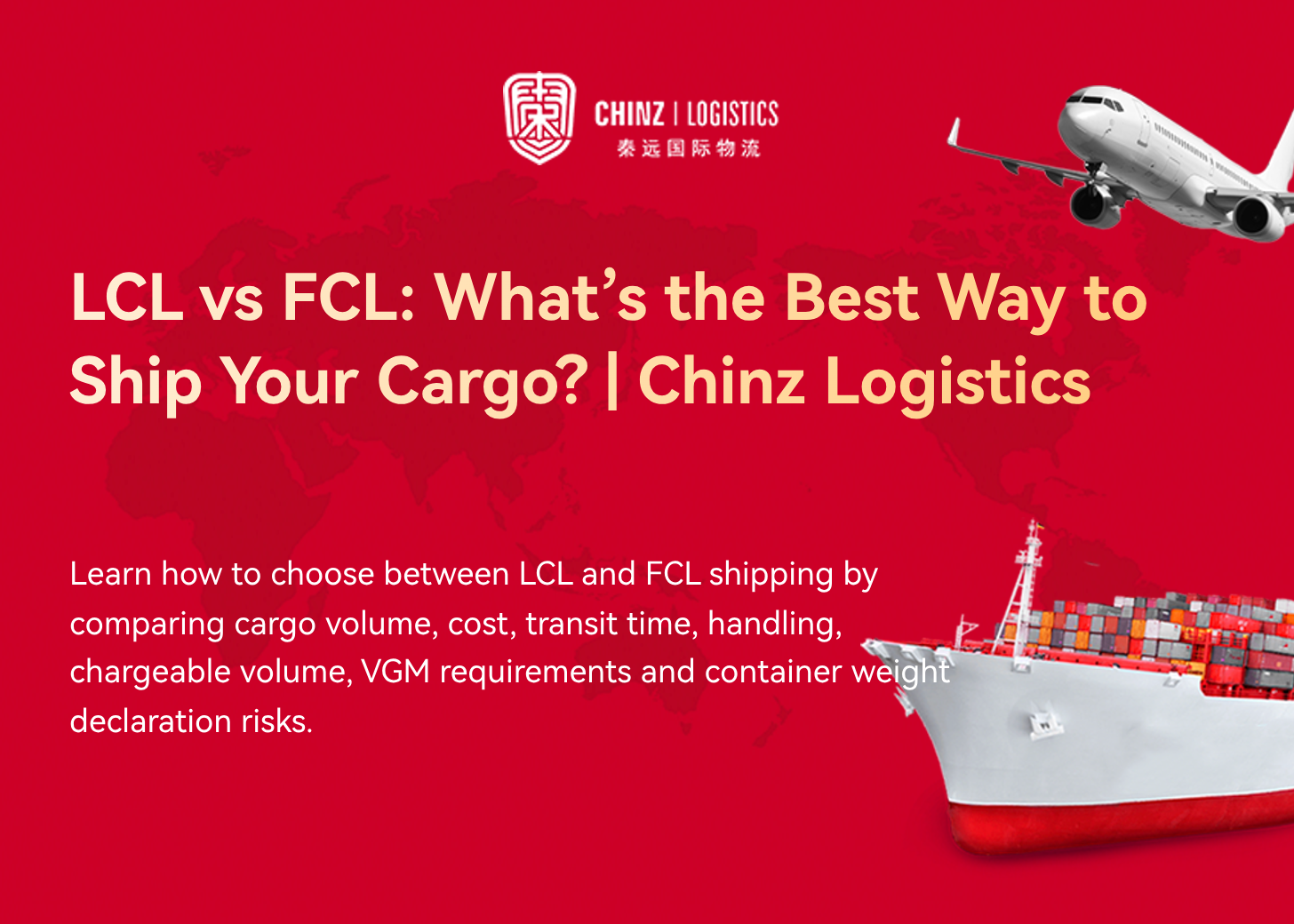 LCL vs FCL: What’s the Best Way to Ship Your Cargo? | Chinz Logistics