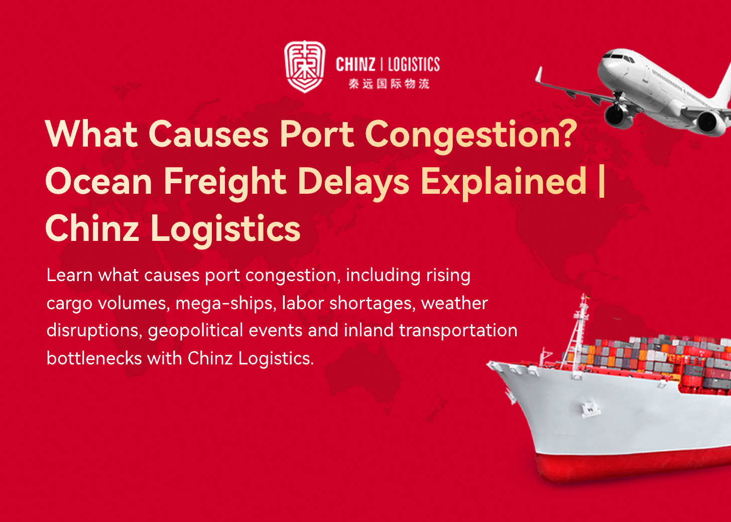 What Causes Port Congestion? Ocean Freight Delays Explained | Chinz Logistics