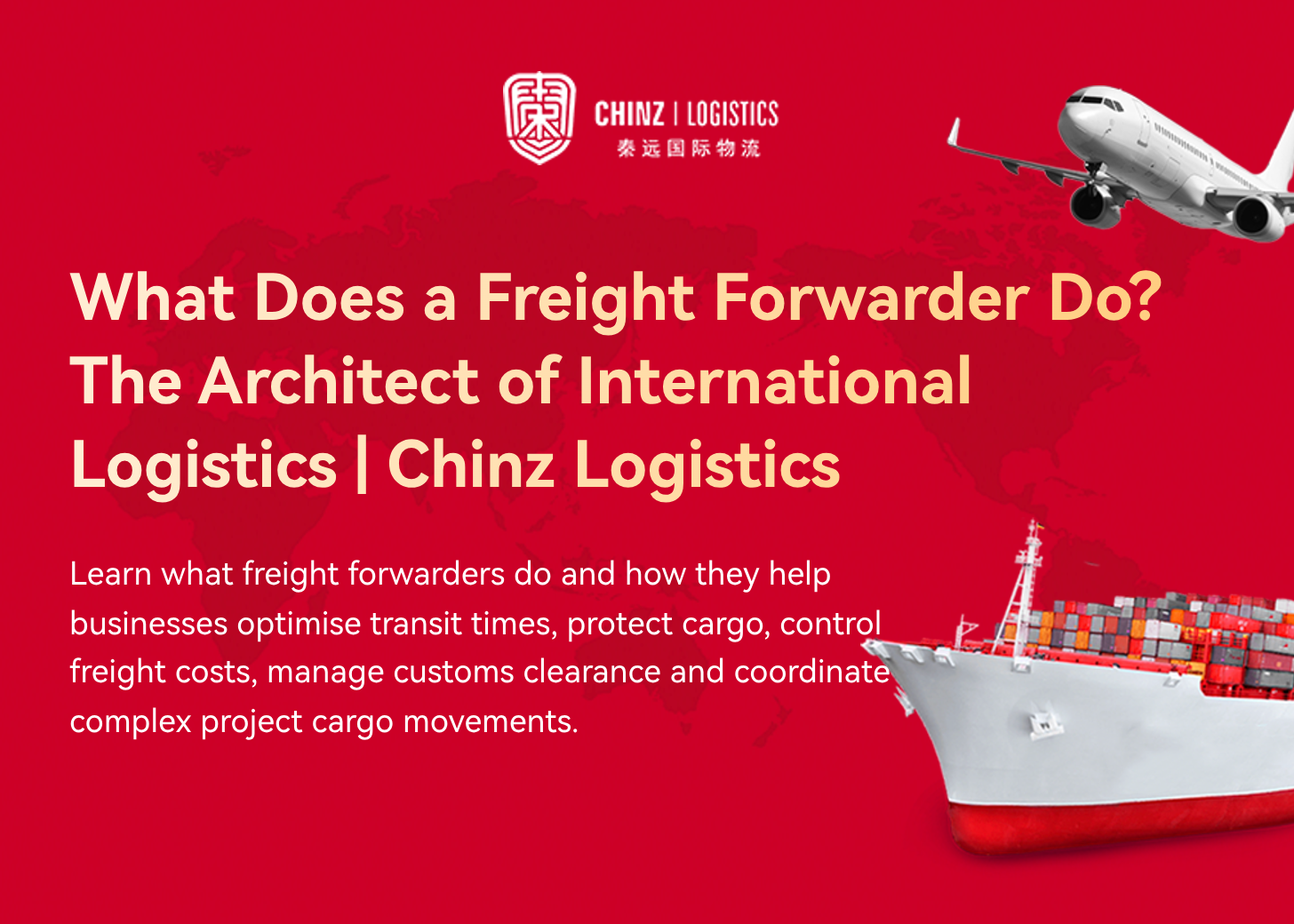What Does a Freight Forwarder Do? The Architect of International Logistics | Chinz Logistics