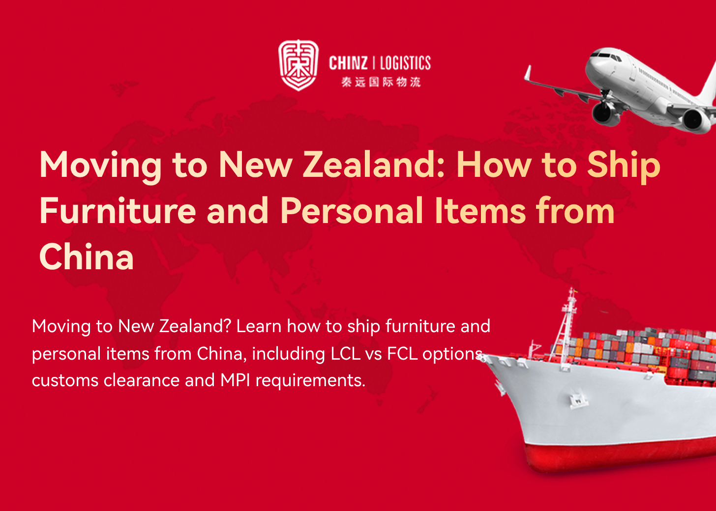 Moving to New Zealand: How to Ship Furniture and Personal Items from China